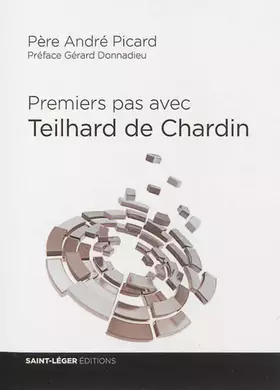 Couverture du produit · Premiers pas avec Pierre Teilhard de Chardin