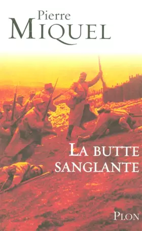 Couverture du produit · La butte sanglante