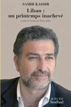 Couverture du produit · Liban : un printemps inachevé