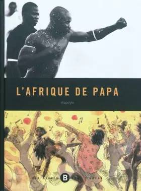 Couverture du produit · L'Afrique de papa