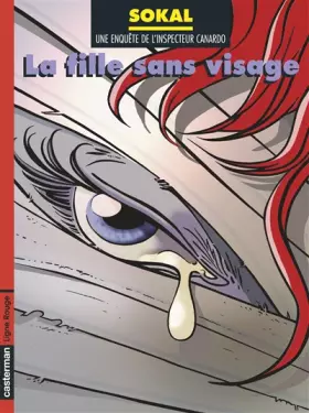 Couverture du produit · Une enquête de l'inspecteur Canardo, Tome 18 : La fille sans visage