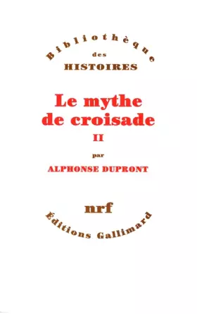 Couverture du produit · Le Mythe de croisade : tome 2