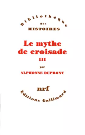 Couverture du produit · Le mythe de croisade III