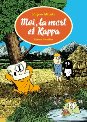 Couverture du produit · Moi, la mort et Kappa