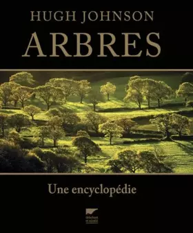Couverture du produit · Arbres : Une encyclopédie