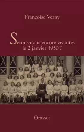 Couverture du produit · Serons-nous vivantes le 2 janvier 1950 ?