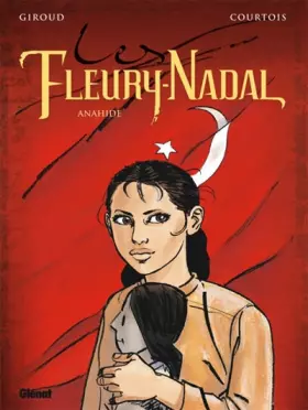 Couverture du produit · Les Fleury-Nadal, Tome 4 : Anahide