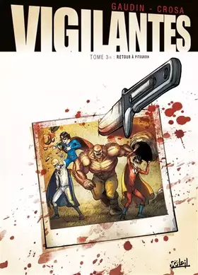 Couverture du produit · Vigilantes T03: Retour à Pitsgreen