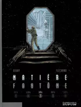 Couverture du produit · Matière Fantôme - Tome 2 - Bêta