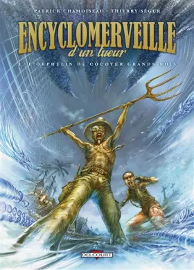 Couverture du produit · Encyclomerveille d'un tueur, Tome 1 : L'orphelin de Cocoyer Grand-Bois