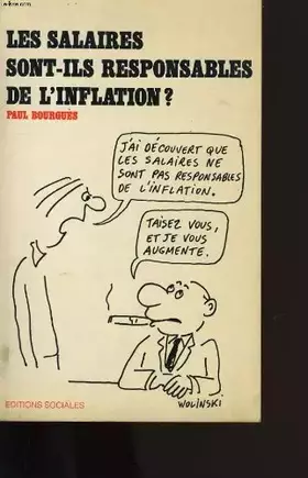 Couverture du produit · Les salaires sont-ils responsables de l'inflation?