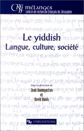 Couverture du produit · Yiddish : Langue, culture, société