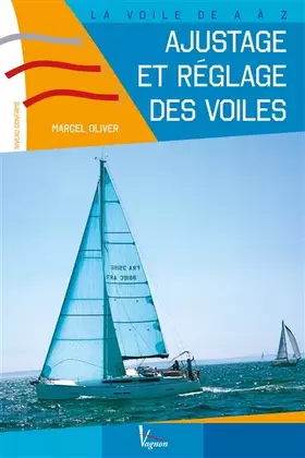Couverture du produit · Ajustage et réglage des voiles: Niveau confirmé