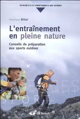 Couverture du produit · L'entraînement en pleine nature : Conseils de préparation aux sports outdoor