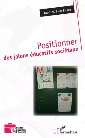 Couverture du produit · Positionner des jalons éducatifs sociétaux