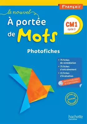 Couverture du produit · Le Nouvel A portée de mots - Français CM1 - Photofiches - Ed. 2016