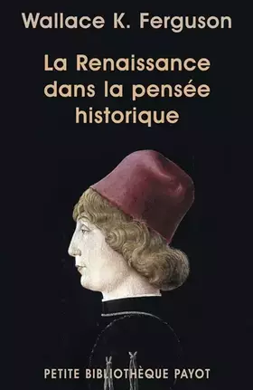 Couverture du produit · La Renaissance dans la pensée historique