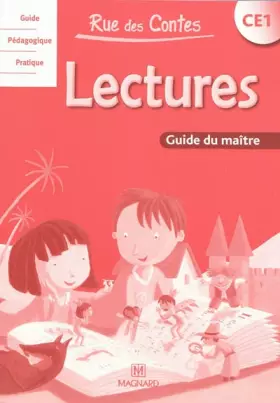 Couverture du produit · Lectures CE1 Rue des Contes : Guide du maître