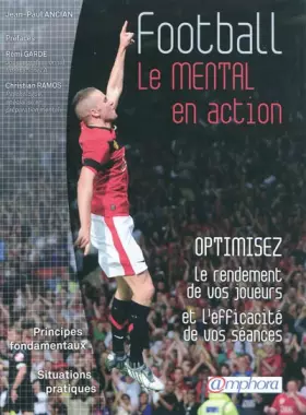 Couverture du produit · Football le mental en action