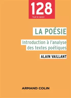 Couverture du produit · La poésie - 2e éd. - Introduction à l'analyse des textes poétiques: Introduction à l'analyse des textes poétiques