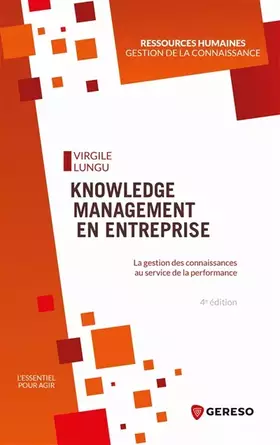 Couverture du produit · Knowledge management en entreprise: La gestion des connaissances au service de la performance