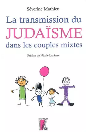 Couverture du produit · La transmission du judaïsme dans les couples mixtes