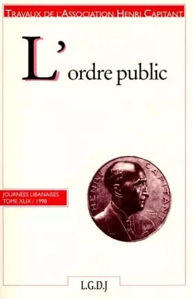 Couverture du produit · L'Ordre Public. Journees Libanaises, 1998