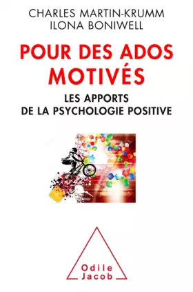 Couverture du produit · Pour des ados motivés: Les apports de la psychologie positive