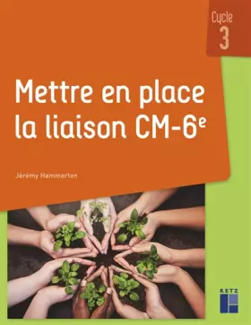 Couverture du produit · Mettre en place la liaison CM-6e
