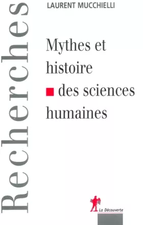 Couverture du produit · Mythes et histoire des sciences humaines