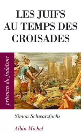 Couverture du produit · Les juifs au temps des croisades