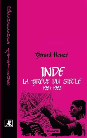 Couverture du produit · Inde la Greve du Siecle : 1981-1983