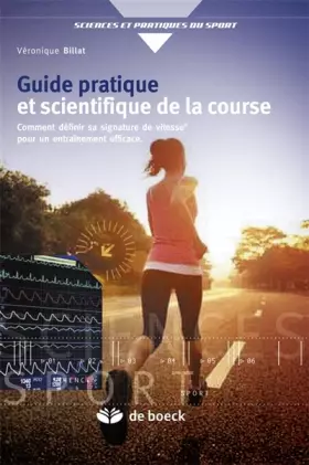 Couverture du produit · Entraînement pratique et scientifique à la course à pied: La méthode Billat-Training (2015)