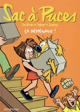 Couverture du produit · Sac à puces, tome 6 : Ça déménage !