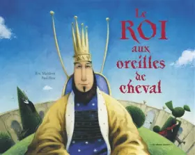 Couverture du produit · Le Roi aux oreilles de cheval