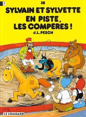 Couverture du produit · Sylvain et Sylvette, tome 38 : En piste, les compères!