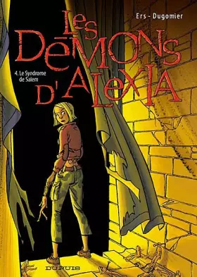 Couverture du produit · Les Démons d'Alexia - tome 4 - Le Syndrome de Salem