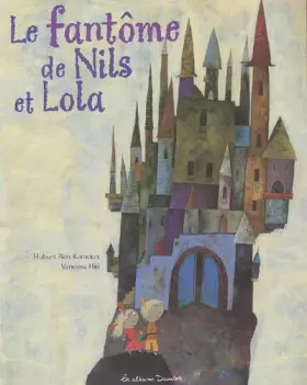 Couverture du produit · Le fantôme de Nils et Lola