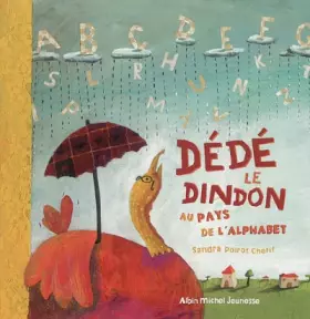 Couverture du produit · Dédé le dindon au pays de l'alphabet