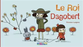 Couverture du produit · Le Roi Dagobert
