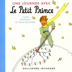 Couverture du produit · Une journée avec le petit prince