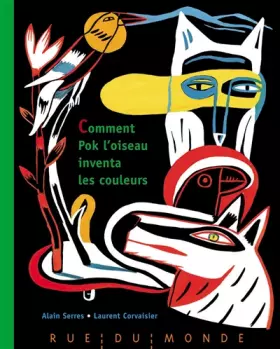 Couverture du produit · Comment Pok l'oiseau inventa les couleurs