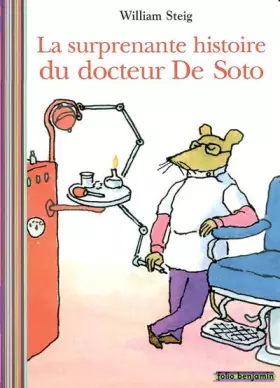 Couverture du produit · La surprenante histoire du Docteur De Soto