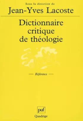 Couverture du produit · Dictionnaire critique de théologie