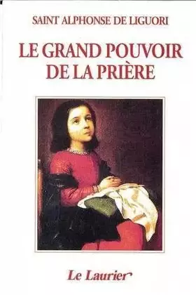 Couverture du produit · LE GRAND POUVOIR DE LA PRIERE