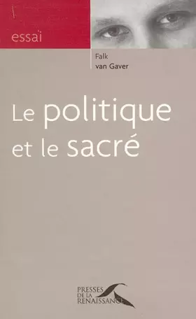 Couverture du produit · POLITIQUE ET LE SACRE