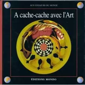 Couverture du produit · A cache-cache avec l'art