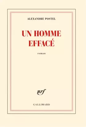 Couverture du produit · Un homme effacé - Prix Goncourt du premier roman 2013