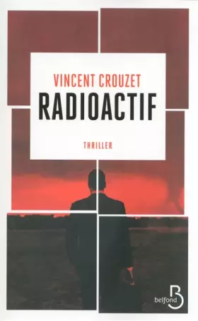 Couverture du produit · Radioactif