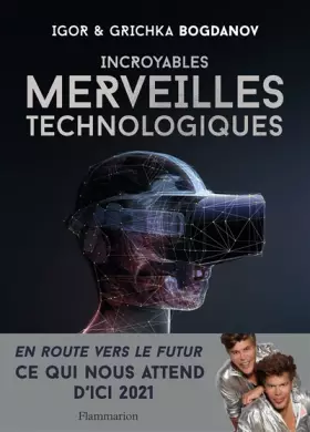 Couverture du produit · Incroyables Merveilles Technologiques